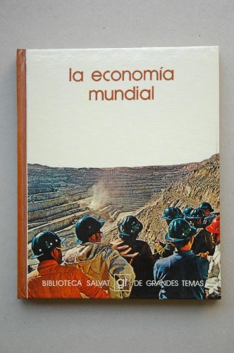 9788434573932: La Economia Mundial