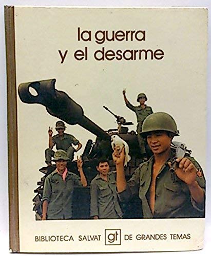 Beispielbild fr Guerra y el Desarme, la zum Verkauf von Hamelyn