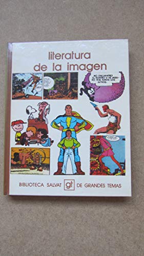 Stock image for Literatura de la imagen (Biblioteca Salvat de grandes temas ; 57) (Spanish Edition) for sale by Iridium_Books