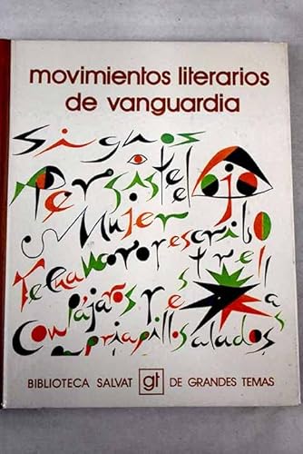 Stock image for Movimientos literarios de vanguardia (Biblioteca Salvat de grandes temas : 6 for sale by medimops