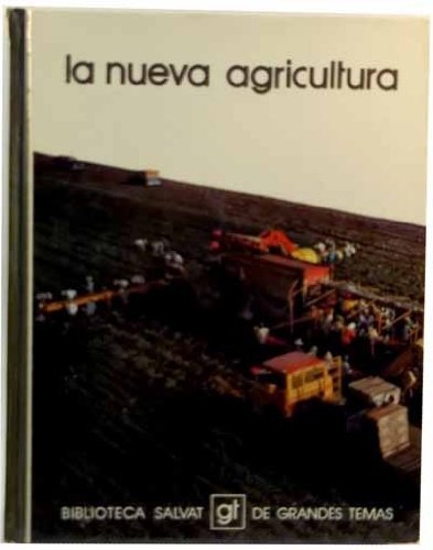 Stock image for La nueva agricultura for sale by El Pergam Vell