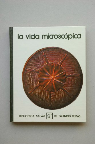 9788434574472: La vida microscpica