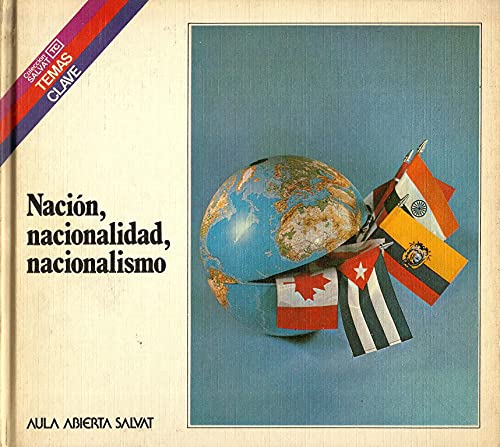 9788434578098: Nacin, nacionalidad y nacionalismo / Francisco Gutirrez Contreras
