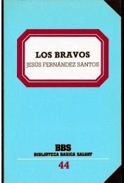 9788434580473: Bravos, los