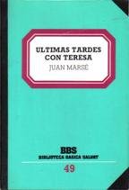 Stock image for Ultimas tardes con Teresa for sale by VANLIBER