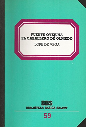 Beispielbild fr FUENTE OVEJUNA/ EL CABALLERO DE OLMEDO zum Verkauf von Librera Races