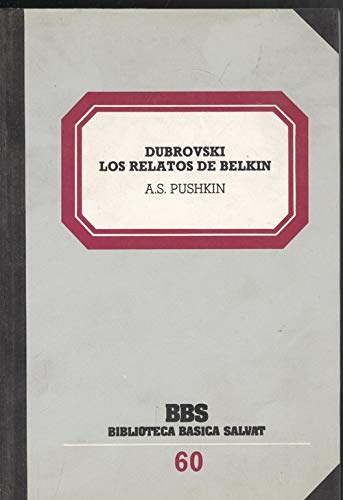 Imagen de archivo de Dubrovski los relatos de Belkin a la venta por NOMBELA LIBROS USADOS