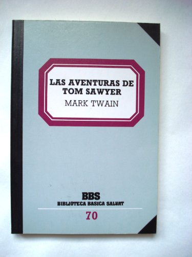 9788434580732: LAS AVENTURAS DE TOM SAWYER