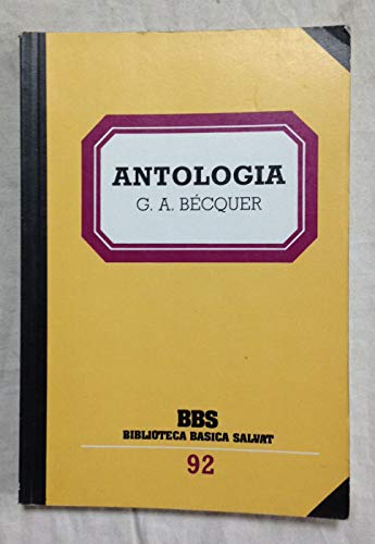 Stock image for Bcquer: Antologa Becquer,Gustavo Adolfo for sale by VANLIBER