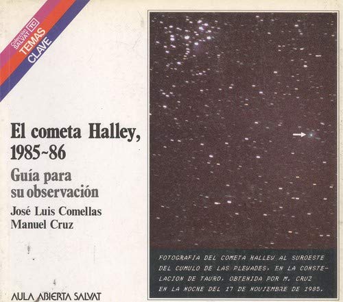 9788434581340: EL COMETA HALLEY, 1985-86. Gua para su observacin