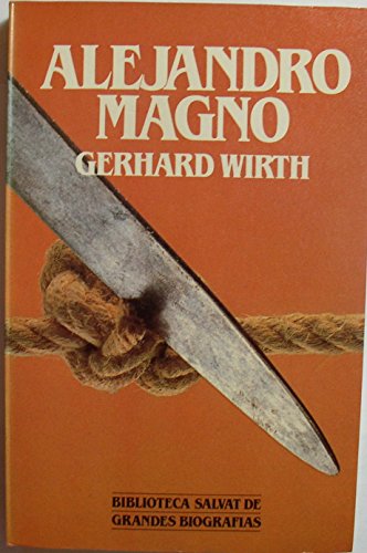 Stock image for Alejandro Magno for sale by P.C. Schmidt, Bookseller