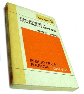 Imagen de archivo de Cancionero y romancero espaol ALONSO, DAMASO a la venta por VANLIBER