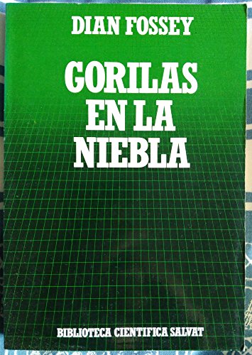 Beispielbild fr Gorilas en la niebla : 13 aos viviendo entre los gorilas zum Verkauf von medimops
