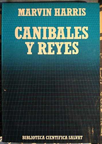 Imagen de archivo de Canibales y Reyes a la venta por Hamelyn