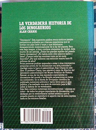 Imagen de archivo de La verdadera historia de los dinosaurios. a la venta por Librera y Editorial Renacimiento, S.A.