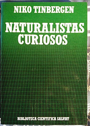 9788434583955: Naturalistas curiosos