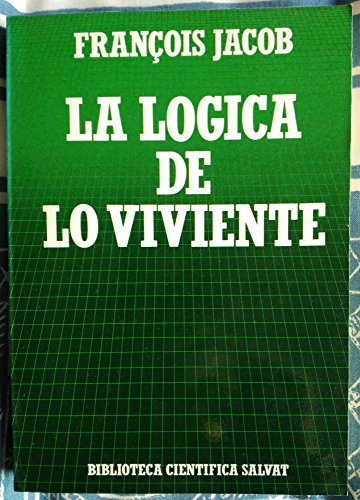 Stock image for La lgica de lo viviente. Una visin materialista de la biologa. for sale by Iridium_Books