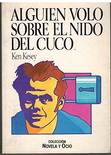 Imagen de archivo de Alguien volo sobre el nido del cuco Ken Kesey a la venta por VANLIBER