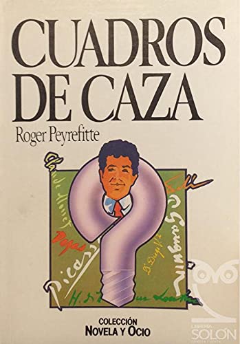 9788434585584: Cuadros De Caza