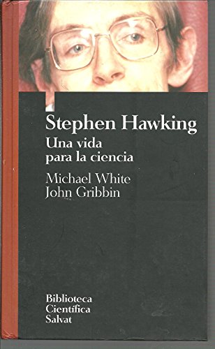 9788434588813: STEPHEN HAWKING - Una vida para la ciencia