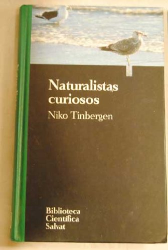 9788434589650: Naturalistas curiosos