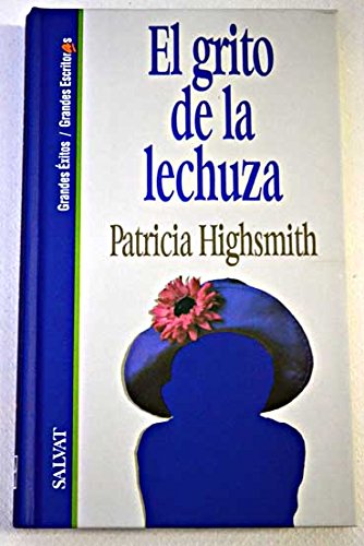 Imagen de archivo de El Grito De La Lechuza HIGHSMITH, PATRICIA a la venta por VANLIBER