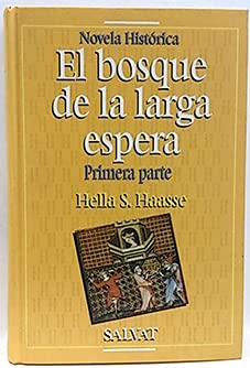 Imagen de archivo de EL BOSQUE DE LA LARGA ESPERA I a la venta por Trotalibros LIBRERA LOW COST