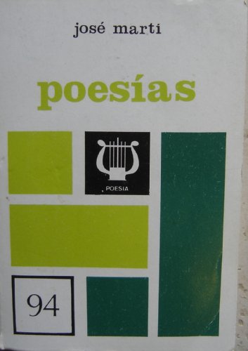 PoesiÌas (ColeccioÌn Grandes maestros) (Spanish Edition) (9788434602878) by MartiÌ, JoseÌ