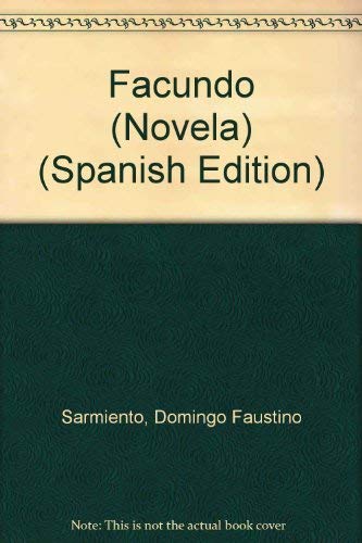 9788434603134: Facundo (Novela) (Spanish Edition)