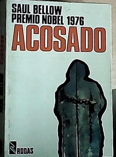 Imagen de archivo de ACOSADO . PREMIO NOBEL 1976 a la venta por Meta Librera