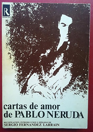 Imagen de archivo de Cartas de Amor de Pablo Neruda a la venta por Hamelyn