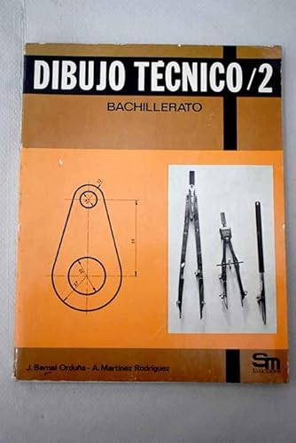 Imagen de archivo de Dibujo Tecnico 2. Bachillerato a la venta por Librera 7 Colores