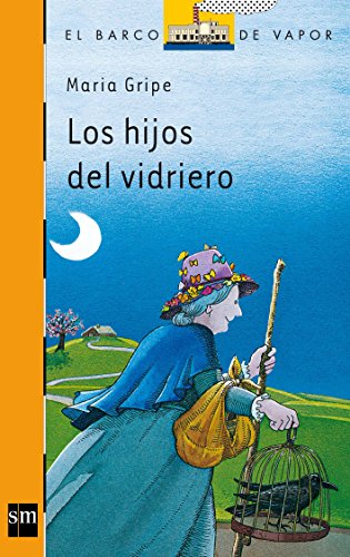 Imagen de archivo de Los hijos del vidriero (El barco de vapor) (Spanish Edition) a la venta por ThriftBooks-Atlanta