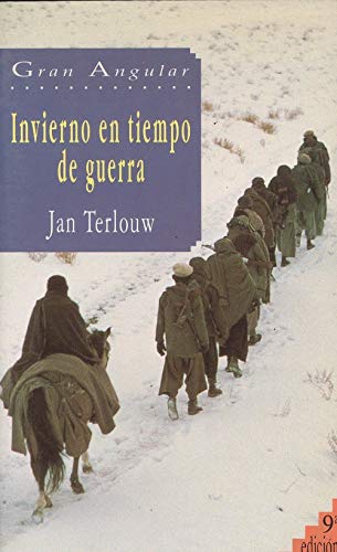 mercenario techo Anterior Invierno En Tiempo de Guerra (Spanish Edition) - Terlouw, Jan:  9788434808614 - AbeBooks