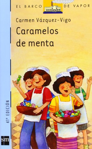 9788434808980: Caramelos de menta (Coleccion El Barco De Vapor / Steamboat Collection) (Spanish Edition)