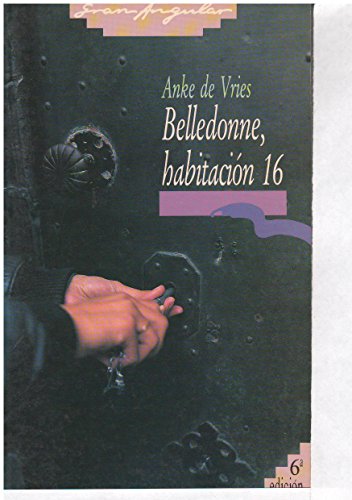 Imagen de archivo de Belledonne, habitacin 16 (Gran angular, Band 20) a la venta por medimops