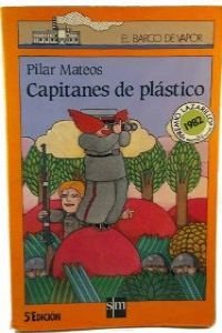 9788434811577: Capitanes de plastico / Plastic Captains (Spanish Edition)