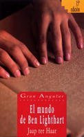 9788434811645: El mundo de Ben Lighthart (Gran Angular / Big Angular) (Spanish Edition)