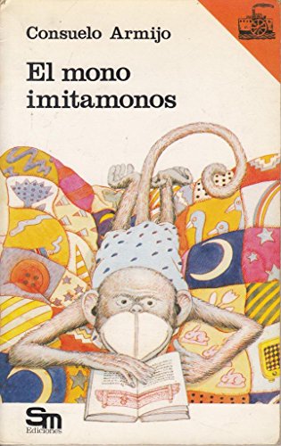Imagen de archivo de El mono imitamonos a la venta por Half Price Books Inc.