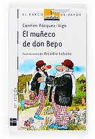 Stock image for El mueco de Don Bepo (Barco de Vapor Blanca, Band 8) for sale by medimops