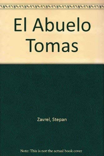 El Abuelo Tomas (9788434813021) by Zavrel, Stepan