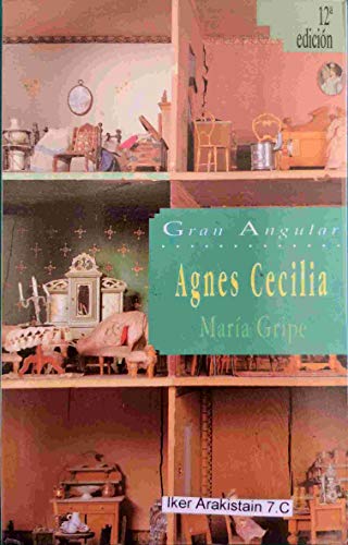 Agnes Cecilia (Spanish Edition) (9788434814875) by Gripe, Maria