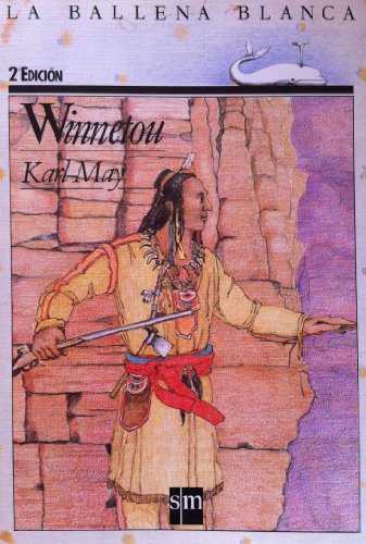 Stock image for Winnetou (La Ballena Blanca) for sale by GF Books, Inc.