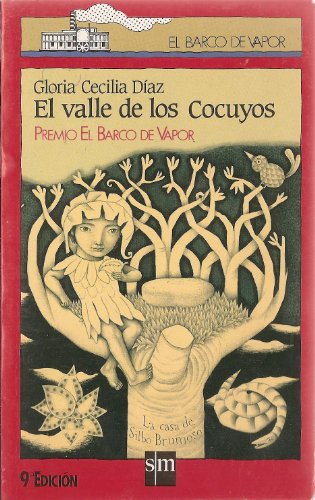 Stock image for El Valle de los Cocuyos = The Valley of the Fireflies for sale by ThriftBooks-Dallas