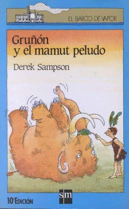 Stock image for Gruon y El Mamut Peludo - Bva 25 for sale by WorldofBooks