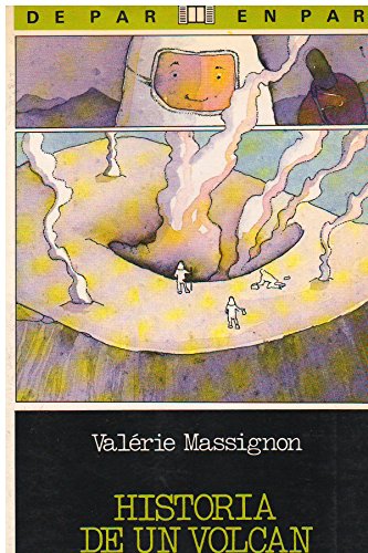 Beispielbild fr Historia de un volcan zum Verkauf von Erase una vez un libro