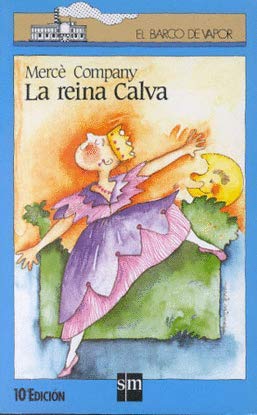 Stock image for Reina Calva, La (Spanish Edition) for sale by ThriftBooks-Atlanta