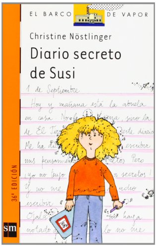 Diario secreto de Susi. Diario secreto de Paul (El Barco De Vapor) (Spanish Edition)
