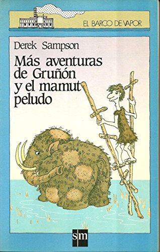 9788434824058: Mas aventuras de Gruon y el mamut peludo