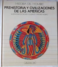 Stock image for Prehistoria y Civilizaciones de las Americas for sale by Hamelyn